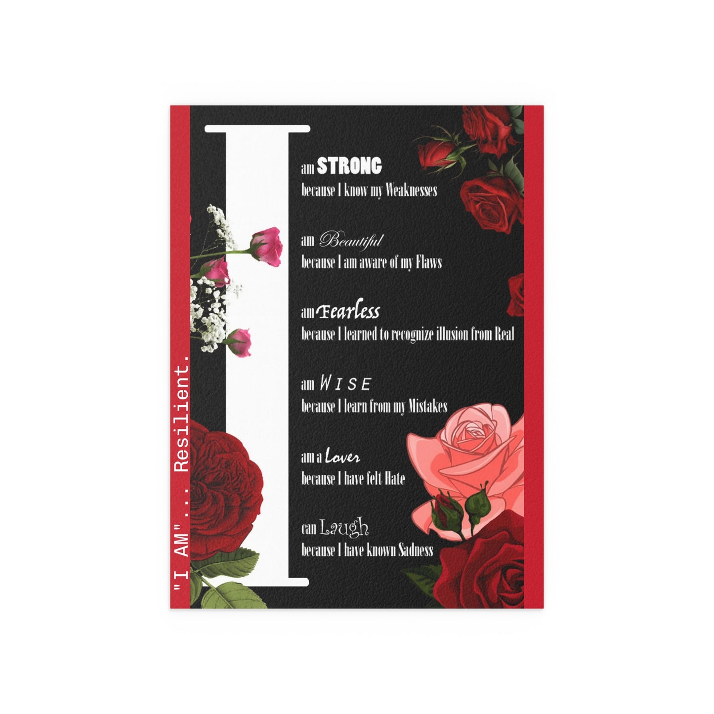 ART FEELS: "I AM" Resilient - Indoor & Outdoor Silk Poster - JoJo the Creator.