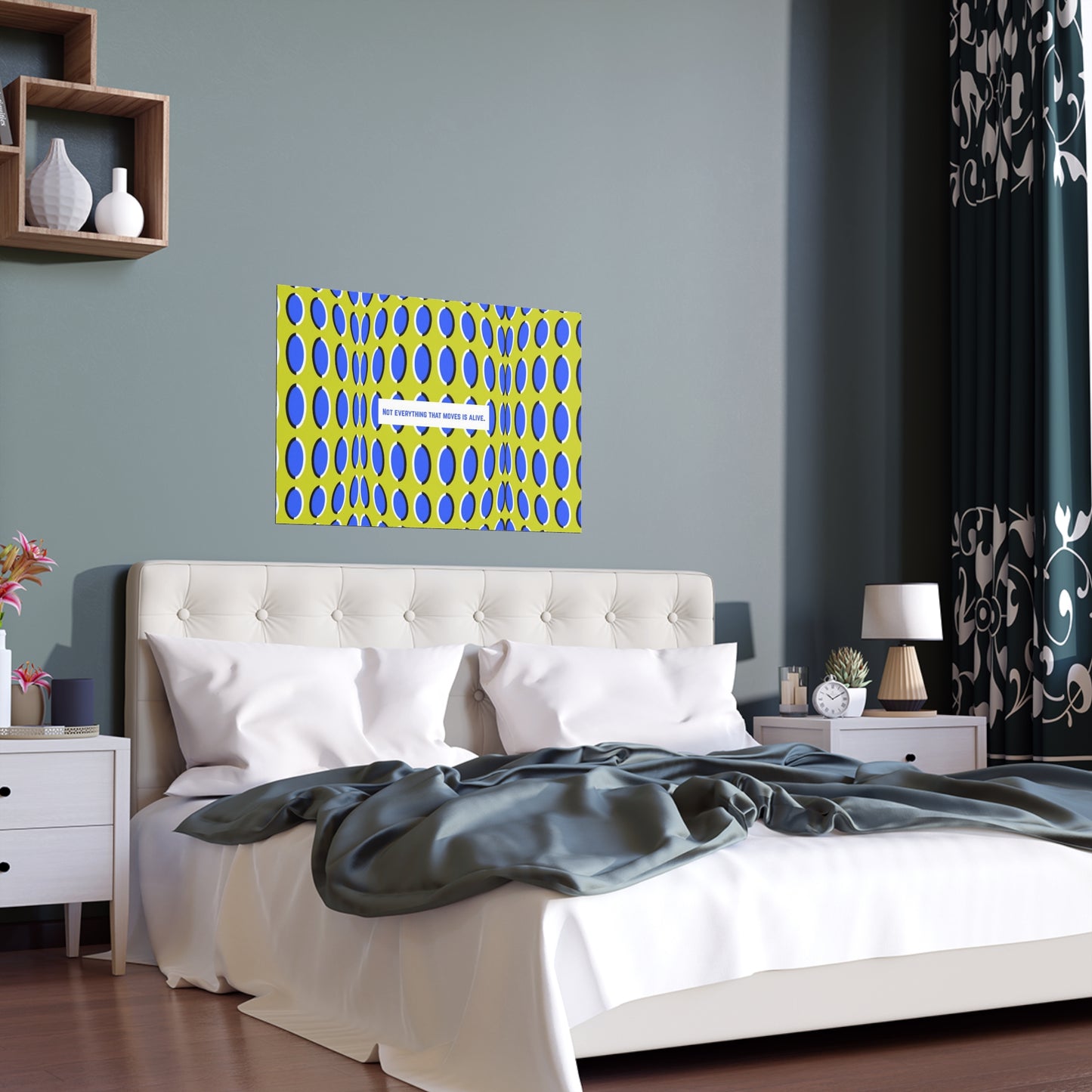ART FEELS: Not everything that moves is alive - Indoor and Outdoor Silk Poster - JoJo the Creator.
